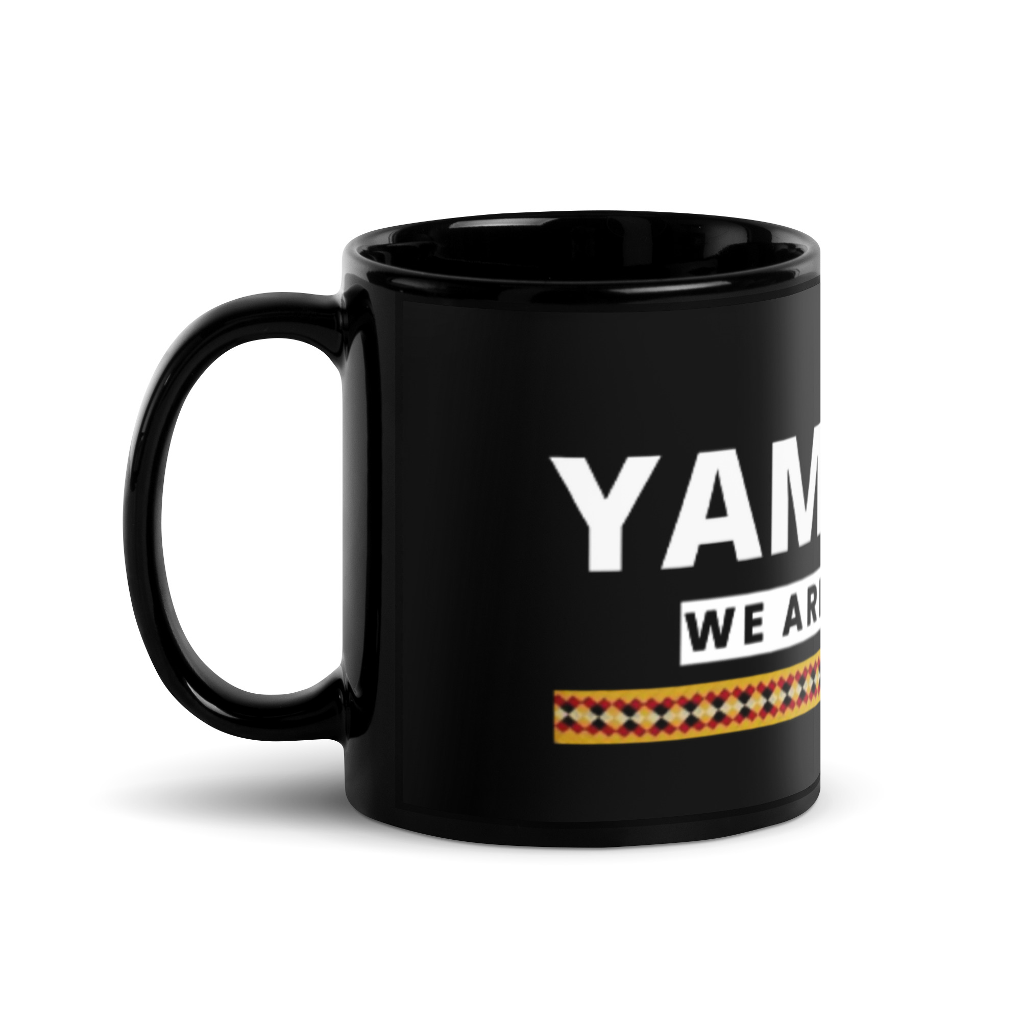 We Are Still Here Black Glossy Mug - Image 2